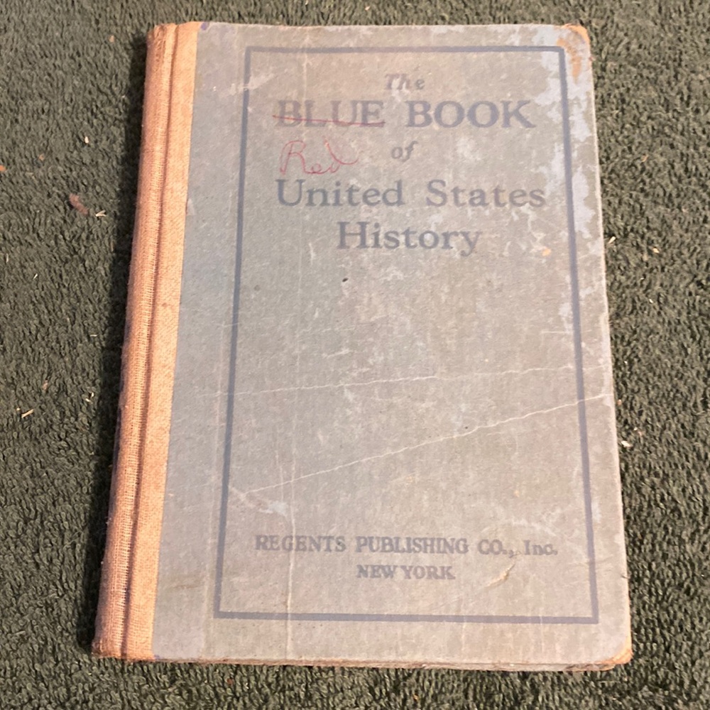 Vintage and antiquarian, “the blue book of United States history” hardcover